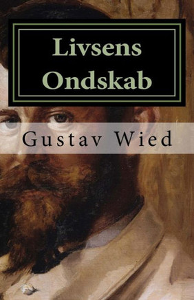 Livsens Ondskab
