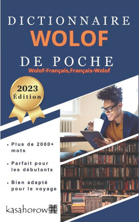 Dictionnaire Wolof de Poche: Wolof-FranNais, FranNais-Wolof