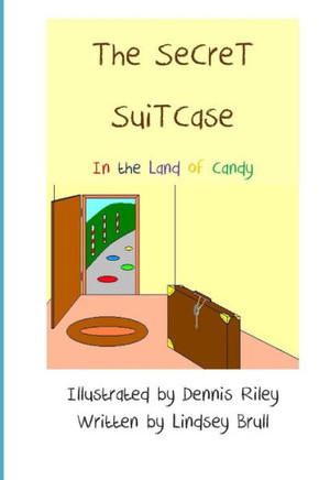 The Secret Suitcase: In The Land of Candy
