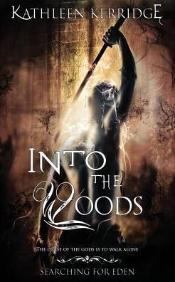 Into the Woods: Searching for Eden #1