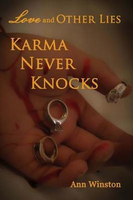Karma Never Knocks