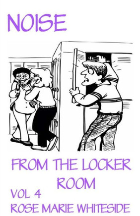 Noise From the Locker Room : 9781507646014