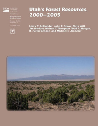 Utah's Forest Resources, 2000-2005