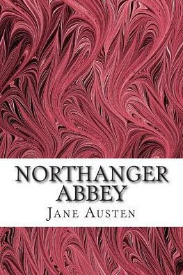 Northanger Abbey: (Jane Austen Classics Collection)
