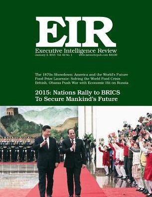 Executive Intelligence Review; Volume 42, Issue 1: Published January 2, 2015