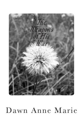 The Weapons of His War