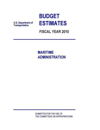 Budget Estimates Fiscal Year 2010: Maritime Administration