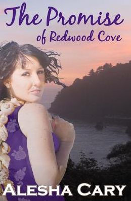 The Promise of Redwood Cove