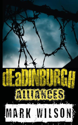 dEaDINBURGH: Alliances