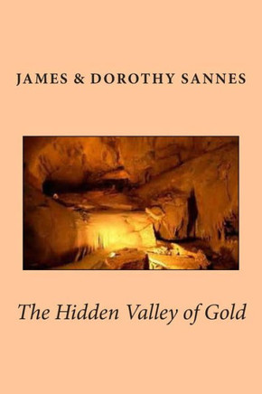 The Hidden Valley of Gold