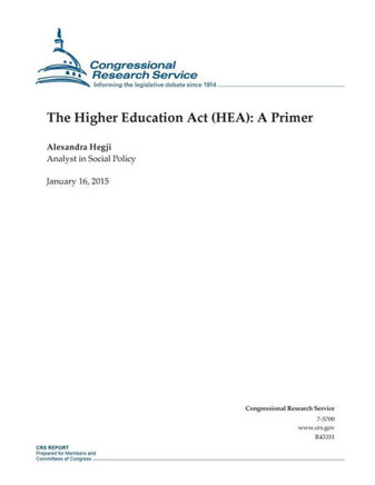 The Higher Education Act (HEA): A Primer : 9781507736722