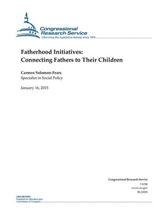 Fatherhood Initiatives: Connecting Fathers to Their Children
