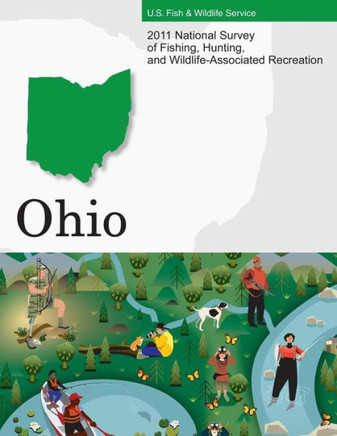 2011 National Survey of Fishing, Hunting, and Wildlife-Associated Recreation?Ohio