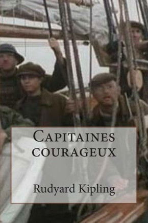 Capitaines courageux : 9781507774151