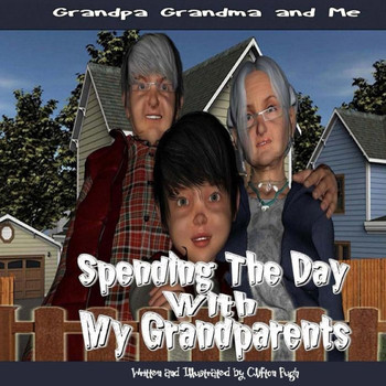 Spending The Day With My Grandparents: Grandpa Grandma and Me