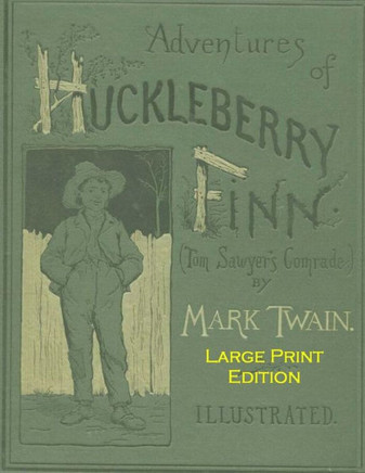 Adventures Of Huckleberry Finn: Low Tide Press Large Print - Large Print