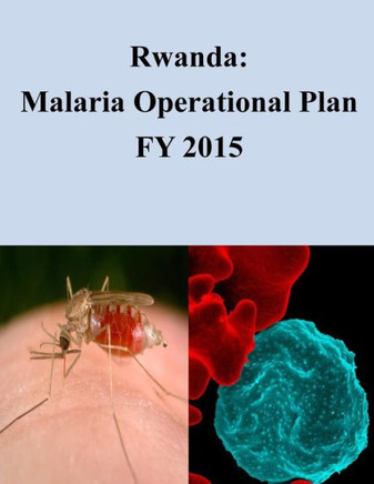 Rwanda: Malaria Operational Plan FY 2015