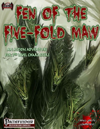 The Fen of the Five-Fold Maw