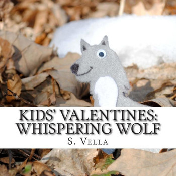 Kids' Valentines: Whispering Wolf