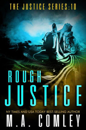 Rough Justice : 9781507854808