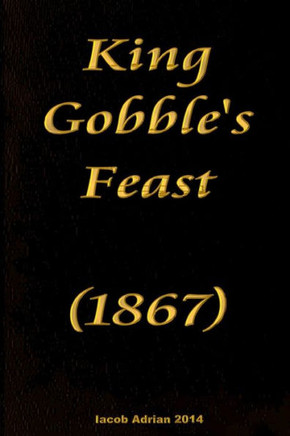 King Gobble's feast (1867)