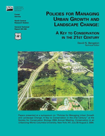 Policies for Managing Urban Growth and Landscape Change: A Key to Conservation in The 21st Century