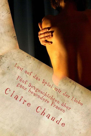 Lust auf das Spiel mit der Liebe: Mollig, saftig, Kerperfreuden - fanf Sexgeschichten eber ganz besondere Frauen