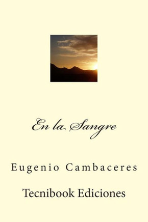En La Sangre : 9781508416173