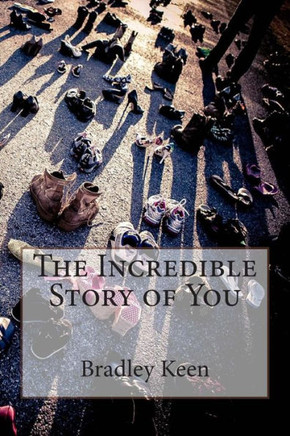 The Incredible Story of You