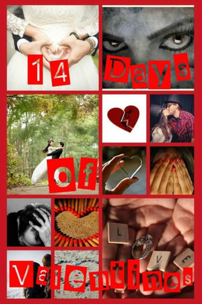 The 14 Days of Valentines: 14 Days of Valentines