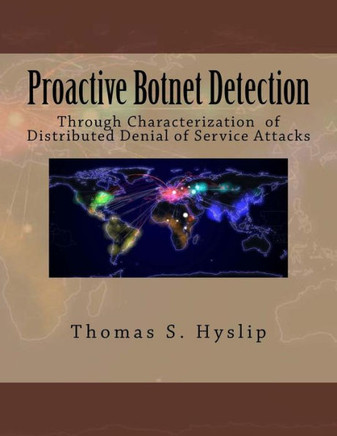 Proactive Botnet Detection: Through Characterization of Distributed Denial of Service Attacks
