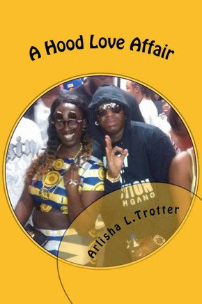 A Hood Love Affair