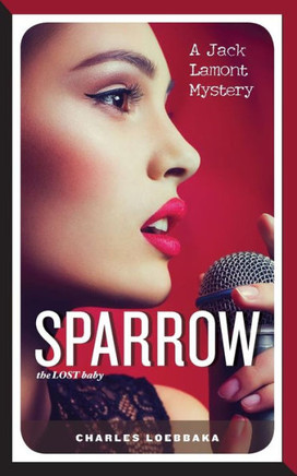 Sparrow: the lost baby
