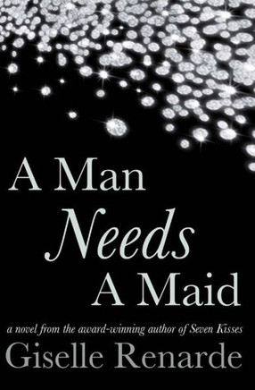 A Man Needs A Maid: A Billionaire Romance