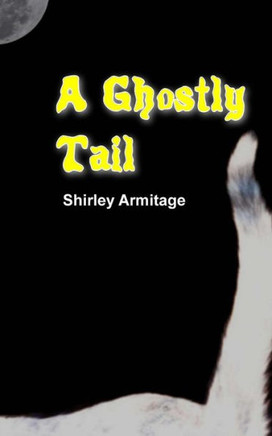 A Ghostly Tail