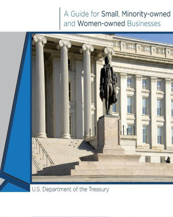 A Guide for Small, Minority-owned and Women-owned Businesses