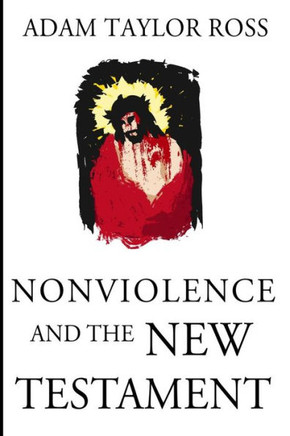 Nonviolence and the New Testament