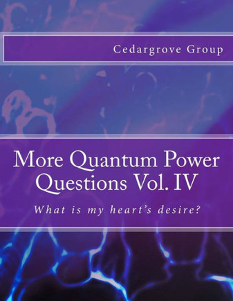 More Quantum Power Questions Vol. IV