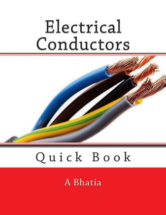 Electrical Conductors: Quick Book