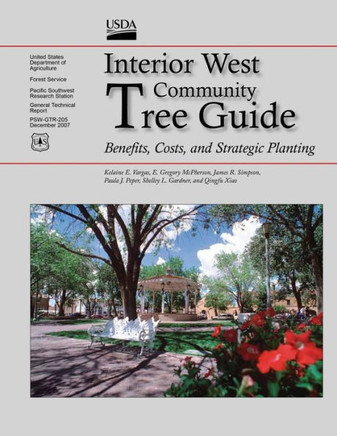 Interior West Community Tree Guide: Benefits, Costs, and Strategic Planting