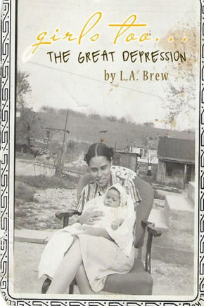 Girls Too... the Great Depression