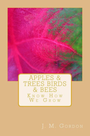 Apples & Trees Birds & Bees