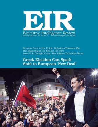 Executive Intelligence Review; Volume 42, Issue 5: Published January 30, 2015