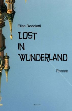 Lost in Wunderland: Roman