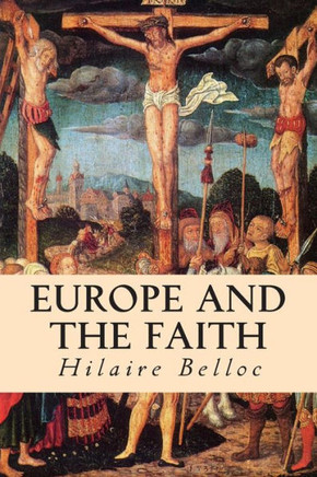 Europe and the Faith : 9781508536161