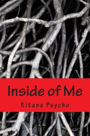 Inside of Me: Autobiography of a girl