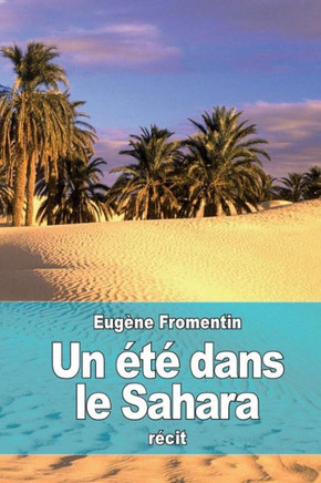 Un Et??dans le Sahara : 9781508590606