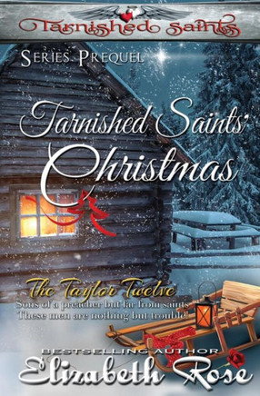 Tarnished Saints' Christmas: (Series Prequel)