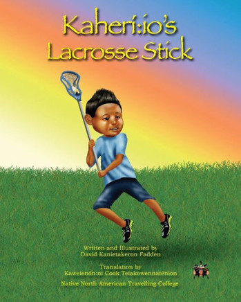 Kaheriio's Lacrosse Stick