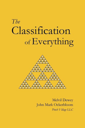 The Classification of Everything
